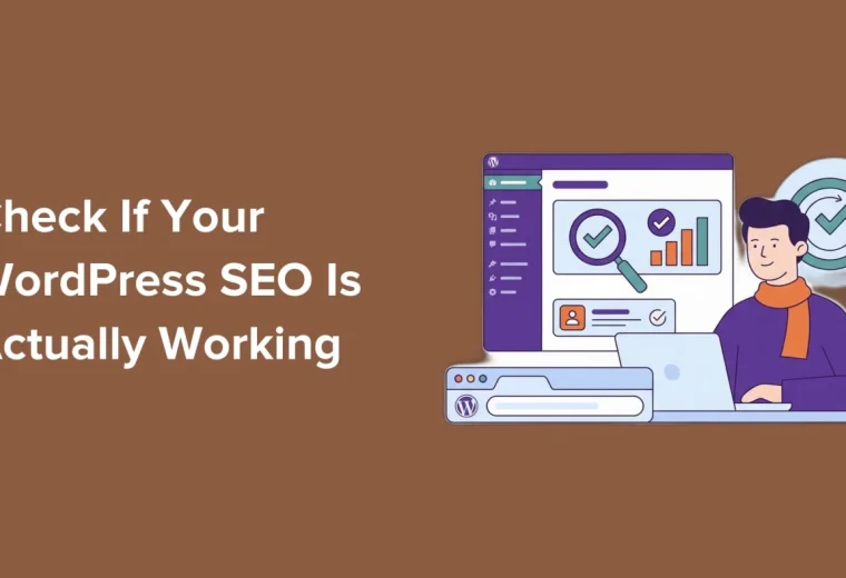 Cómo Verificar si el SEO de Tu Sitio WordPress Está Funcionando
