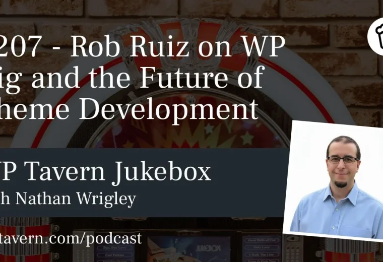 El Futuro del Desarrollo de Temas en WordPress: Entrevista a Rob Ruiz