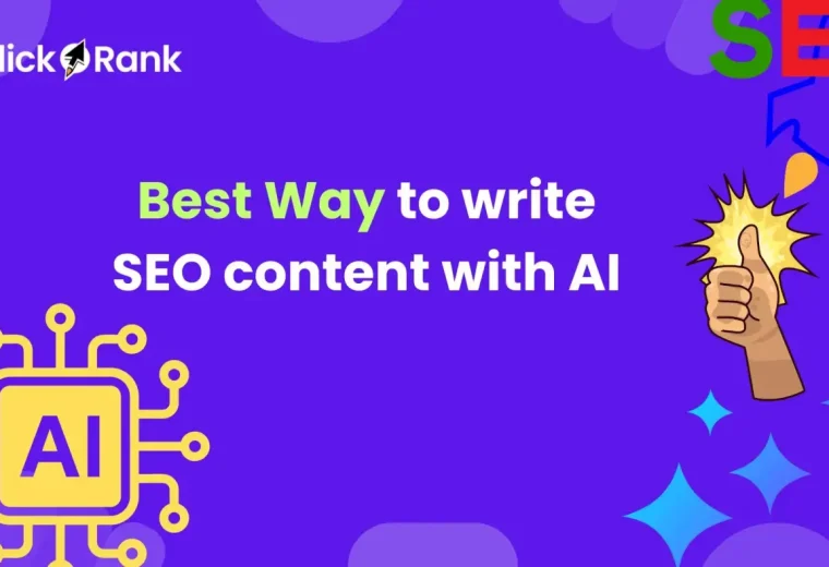 How Can You Write SEO Content with AI that Ranks in 2026?