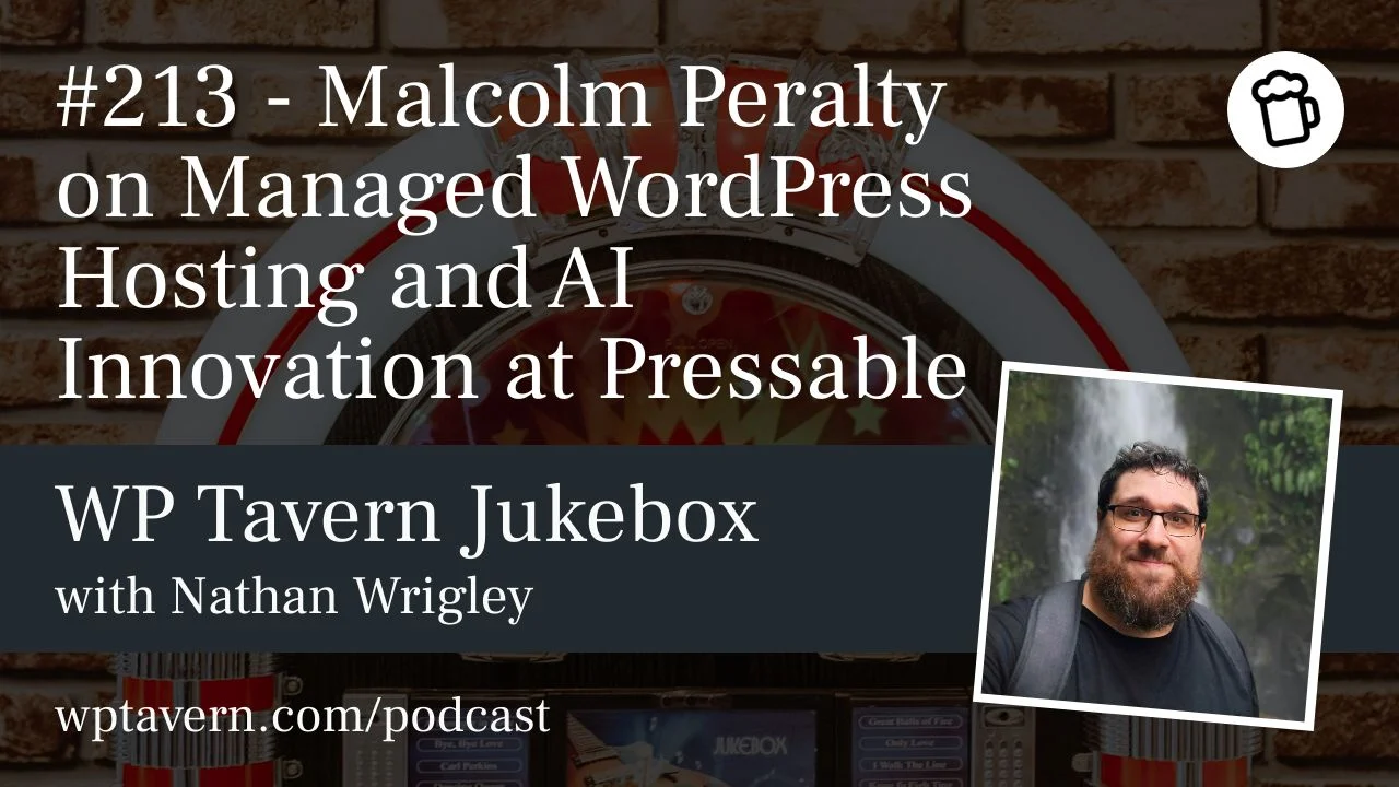 Innovaciones en Hosting Administrado de WordPress: Conversación con Malcolm Peralty de Pressable