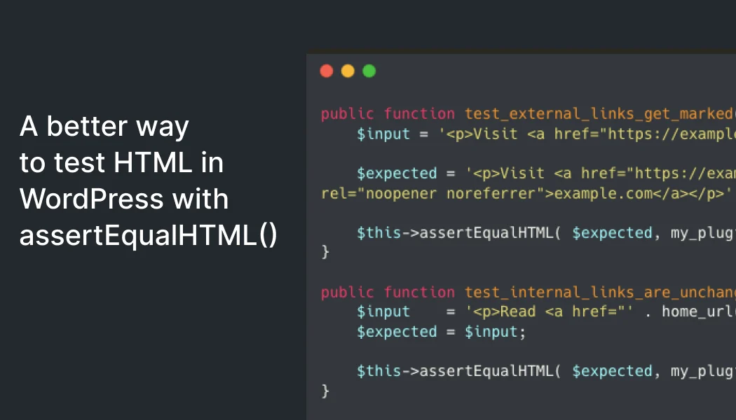 Nueva Función assertEqualHTML() Mejora las Pruebas de HTML en WordPress