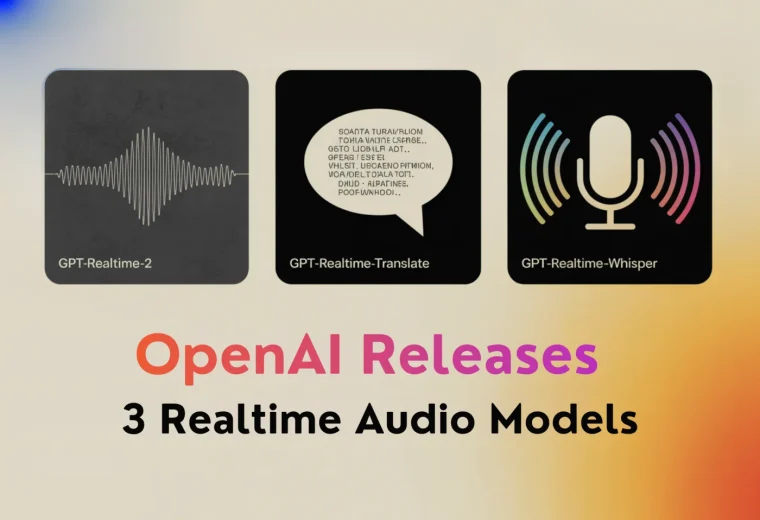 OpenAI Releases Three Realtime Audio Models