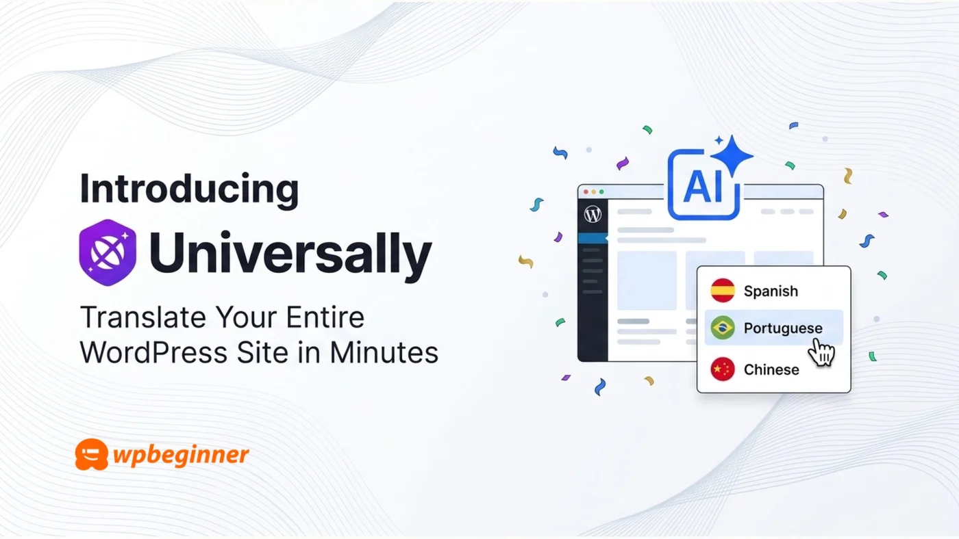 Presentamos Universally: Traduce Tu Sitio WordPress con IA en Minutos