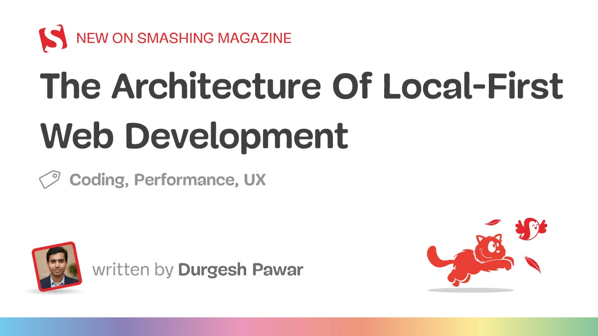 The Architecture Local: The Architecture Of Local-First Web Development