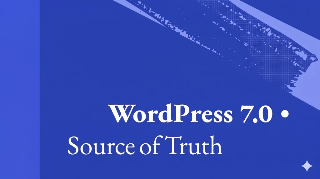 WordPress 7.0 novedades: Novedades de WordPress 7.0: Todo lo que Debes Saber