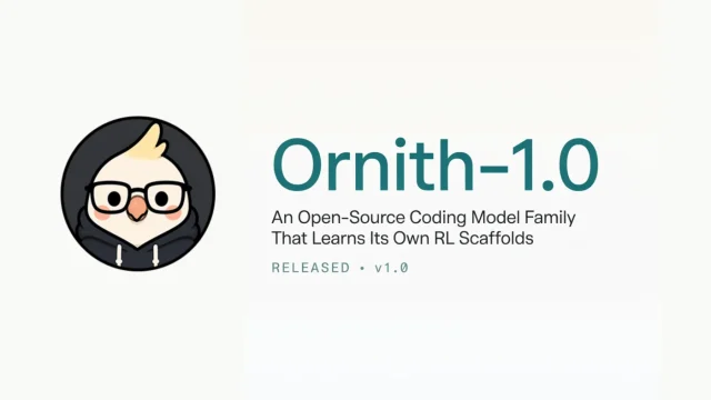 DeepReinforce lanza Ornith‑1.0: modelos abiertos que aprenden su propio andamiaje