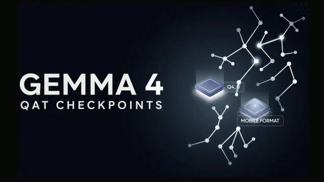Google DeepMind lanza Gemma 4 QAT: optimización en dispositivos móviles