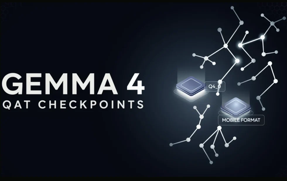 Google DeepMind lanza Gemma 4 QAT: optimización en dispositivos móviles