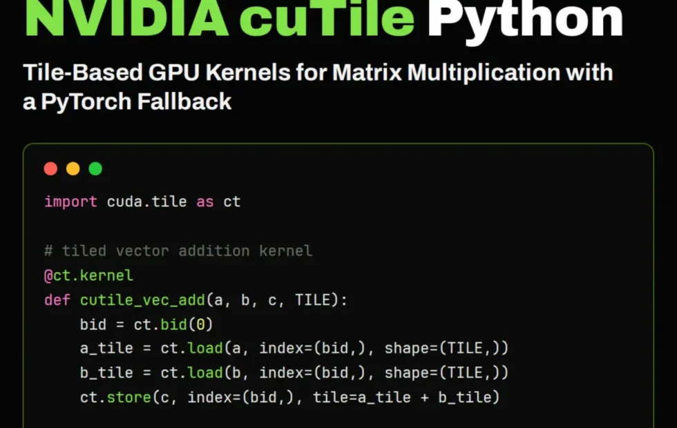Optimización de GPU en Python: Añadiendo Vectores y Matrices con NVIDIA cuTile