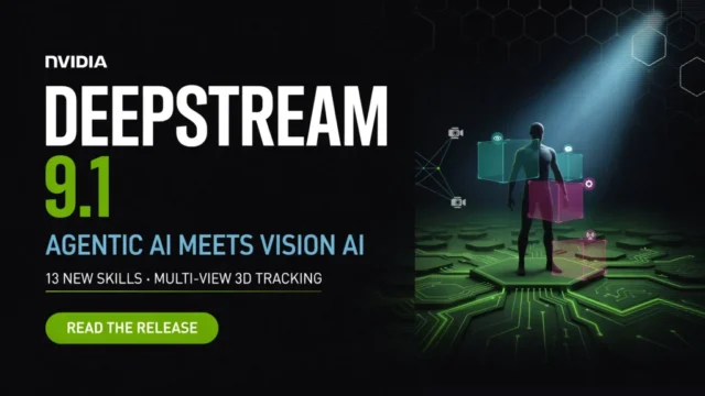 NVIDIA presenta DeepStream 9.1 con IA agente y seguimiento 3D multivista