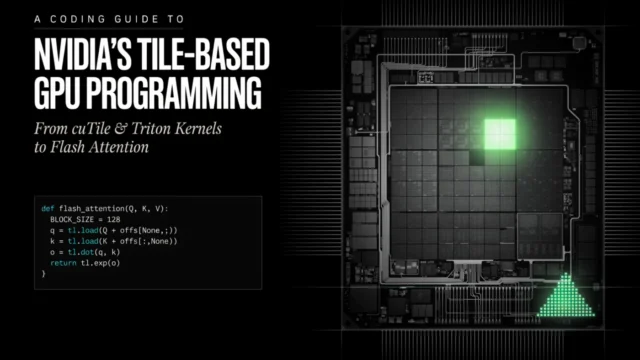 Programación en GPU por bloques: NVIDIA impulsa el modelo cuTile y Triton