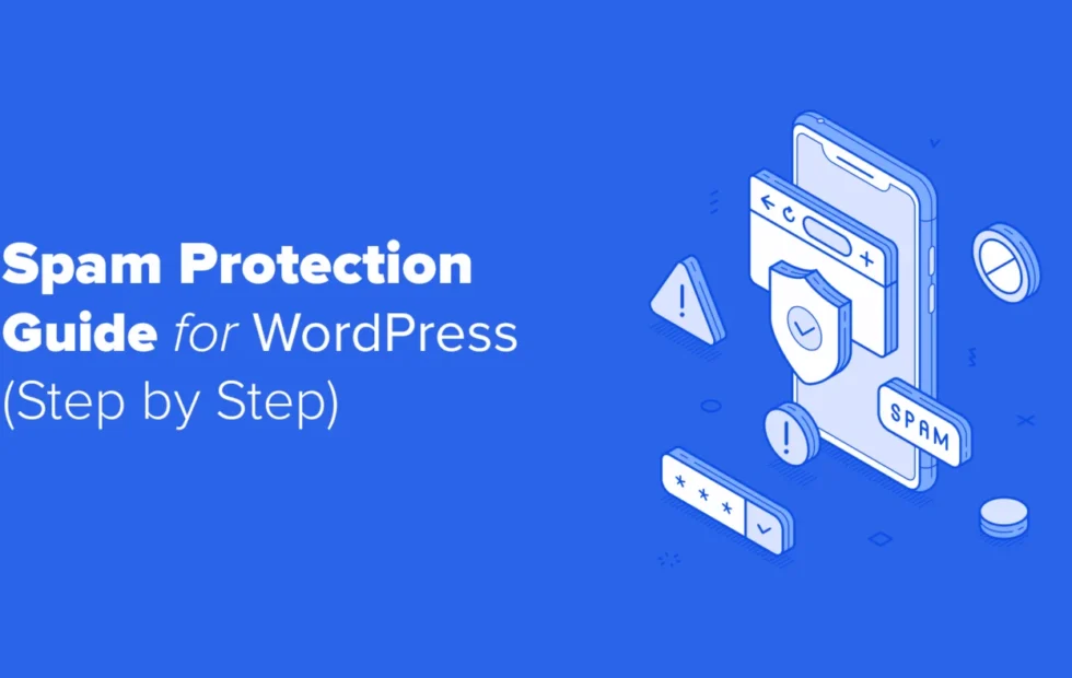 Protección antispam definitiva en WordPress: guía completa 2026 para mantener tu